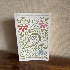 Penguin Poems For Life Selected By Laura Barber