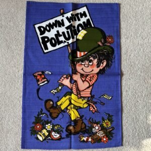 Vintage Tea Towel Down With Pollution